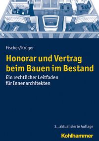 Produktbild: Honorar und Vertrag beim Bauen im Bestand