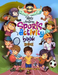 Produktbild: Totally Awesome Sports Activity Book for Kids