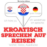 Produktbild: Kroatisch sprechen auf Reisen