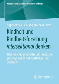 Produktbild: Kindheit und Kindheitsforschung intersektional denken