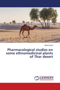 Produktbild: Pharmacological studies on some ethnomedicinal plants of Thar desert