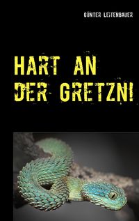 Produktbild: Hart an der Gretzn!