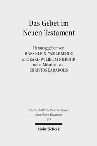 Bild vom Artikel Das Gebet im Neuen Testament vom Autor Christos Karakolis