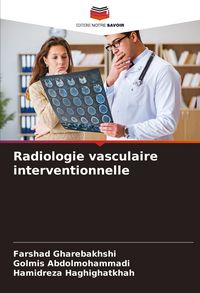 Produktbild: Radiologie vasculaire interventionnelle