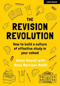 Produktbild: The Revision Revolution: How to build a culture of effective study in your school