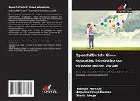 Produktbild: Speech2Enrich: Gioco educativo interattivo con riconoscimento vocale