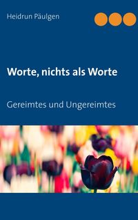 Produktbild: Worte, nichts als Worte