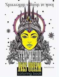 Produktbild: Stay Weird Coloring Book