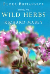 Produktbild: Flora Britannica : Book of Wild Herbs