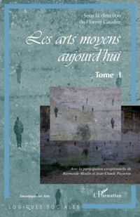 Produktbild: Arts moyens aujourd'hui Les 1