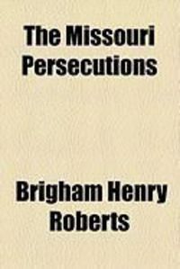 Produktbild: The Missouri Persecutions