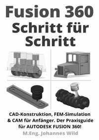 Produktbild: Fusion 360 | Schritt für Schritt