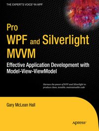 Produktbild: Pro WPF and Silverlight MVVM