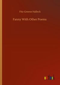 Produktbild: Fanny With Other Poems