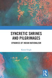 Produktbild: Syncretic Shrines and Pilgrimages