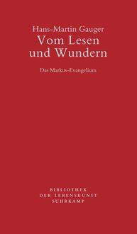 Bild vom Artikel Vom Lesen und Wundern vom Autor Hans-Martin Gauger