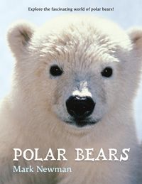 Produktbild: Newman, M: Polar Bears