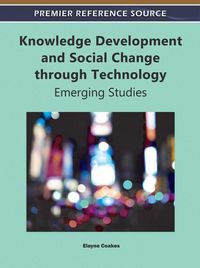 Produktbild: Knowledge Development and Social Change through Technology: Emerging Studies
