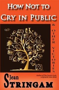 Produktbild: How Not to Cry in Public & Other Victories