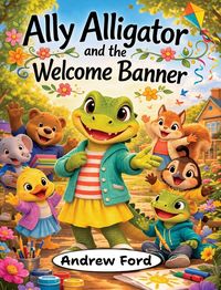 Produktbild: Ally Alligator and the Welcome Banner
