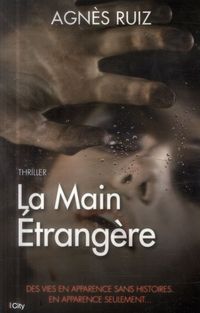 Produktbild: La main &eacute;trang&egrave;re
