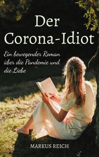 Produktbild: Der Corona-Idiot