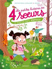 Produktbild: Les petites histoires des 4 soeurs. Le go&ucirc;ter des animaux