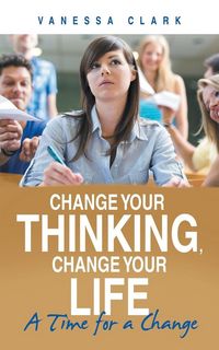 Produktbild: Change Your Thinking, Change Your Life