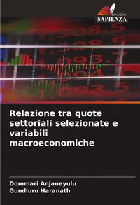 Produktbild: Relazione tra quote settoriali selezionate e variabili macroeconomiche