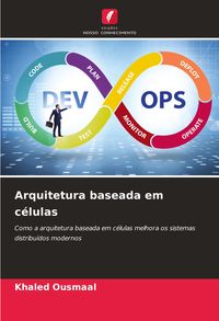 Produktbild: Arquitetura baseada em c&eacute;lulas