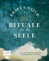 Produktbild: Kraft- und Natur-Rituale f&uuml;r die Seele