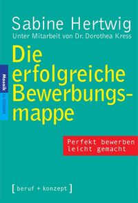 Produktbild: Die erfolgreiche Bewerbungsmappe