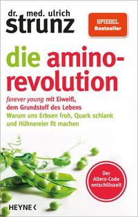 Bild vom Artikel Die Amino-Revolution vom Autor Ulrich Strunz