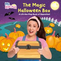 Produktbild: The Magic Halloween Box: A Lift-The-Flap Book of Opposites! (Ms. Rachel)