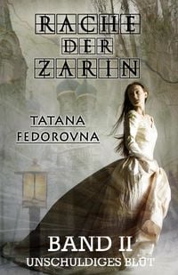 Produktbild: Rache der Zarin. Unschuldiges Blut