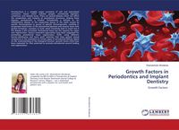 Produktbild: Growth Factors in Periodontics and Implant Dentistry