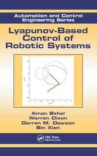Produktbild: Lyapunov-Based Control of Robotic Systems