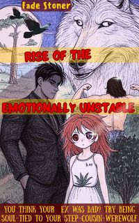 Produktbild: Rise of the Emotionally Unstable
