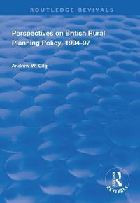 Produktbild: Gilg, A: Perspectives on British Rural Planning Policy, 1994