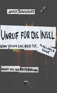 Produktbild: Unreif für die Insel
