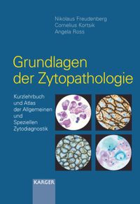 Bild vom Artikel Grundlagen der Cytopathologie vom Autor N. Freudenberg