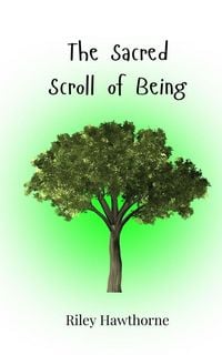 Produktbild: The Sacred Scroll of Being