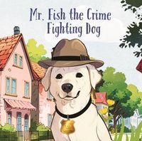 Produktbild: Mr. Fish, the Crime Fighting Dog