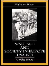 Produktbild: Warfare and Society in Europe, 1792- 1914