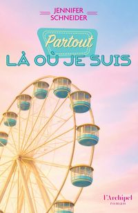 Produktbild: Partout l&agrave; o&ugrave; je suis