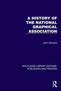 Produktbild: A History of the National Graphical Association