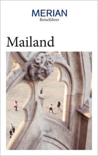 Produktbild: MERIAN Reisef&uuml;hrer Mailand