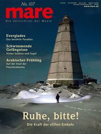 Bild vom Artikel Mare - Die Zeitschrift der Meere / No. 107 / Ruhe, bitte! vom Autor Nikolaus Gelpke