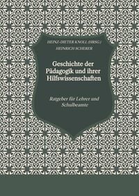 Produktbild: Geschichte der P&auml;dagogik und ihrer Hilfswissenschaften