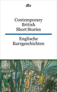 Produktbild: Contemporary British Short Stories Englische Kurzgeschichten